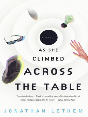 cover image of As She Climbed Across the Table